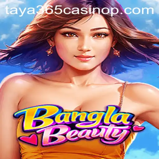 Exploring the World of BanglaBeauty Casino Game