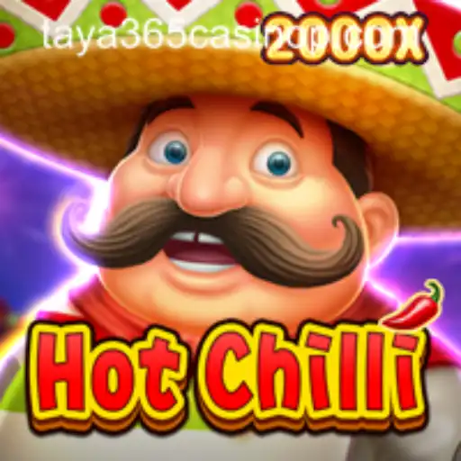 Exploring the Thrills of HotChilli at Taya365 Casino