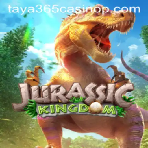 Explore the Exciting World of JurassicKingdom in Taya365 Casino