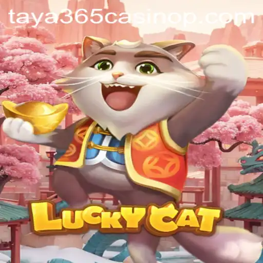 Exploring LuckyCat: A Comprehensive Guide to Taya365 Casino's Newest Game