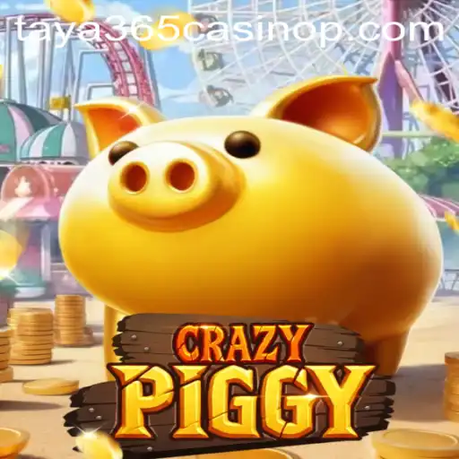 CrazyPiggy: A Thrilling Adventure in the World of Taya365 Casino