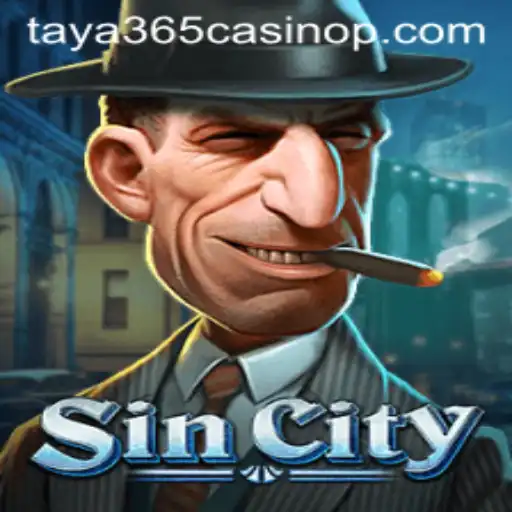 Unveiling SinCity: A Thrilling Experience with taya365 Casino