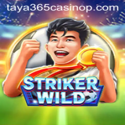 Unveiling the Thrills of StrikerWILD: A Premier Game at Taya365 Casino