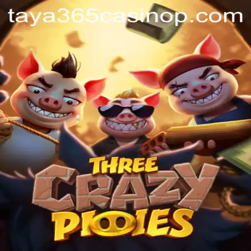 Exploring the Excitement of ThreeCrazyPiggies at Taya365 Casino