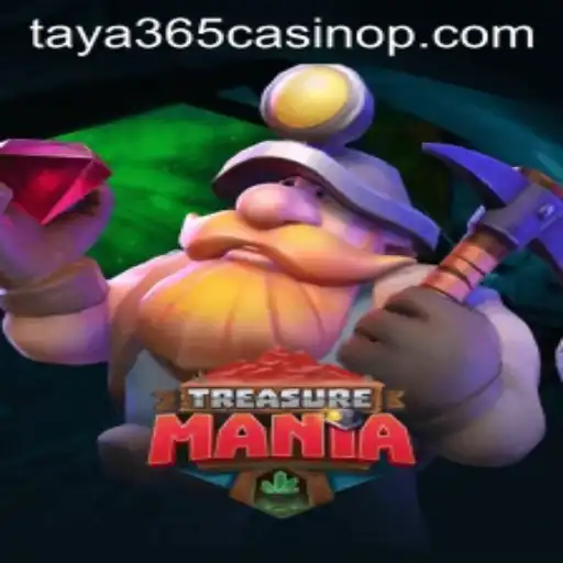 Discover the Thrill of TreasureMania at Taya365 Casino