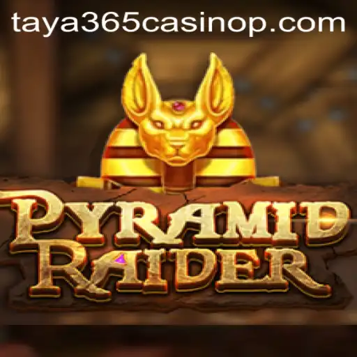 Exploring PyramidRaider at taya365 Casino: A Thrilling Adventure Awaits