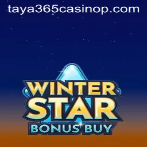 Discover the Excitement of WinterStarBonusBuy at taya365 Casino